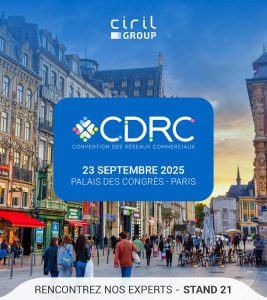 Ciril GROUP au CDRC 2025 : découvrez nos solutions de géomarketing pour booster votre développement